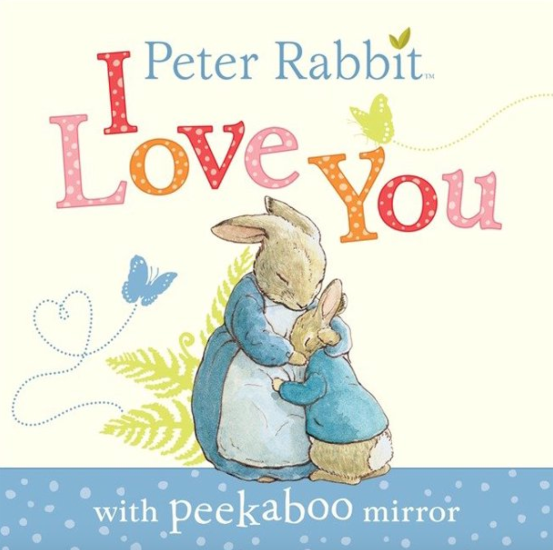 Peter Rabbit I Love You
