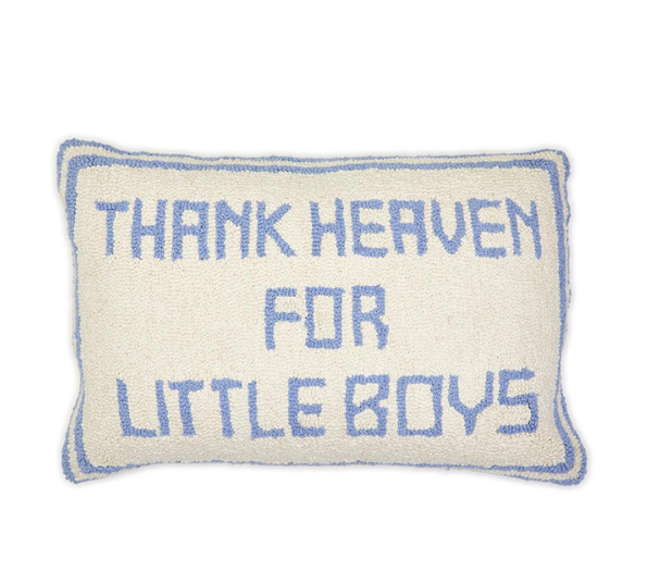 Thank Heaven for Little Boy Pillow